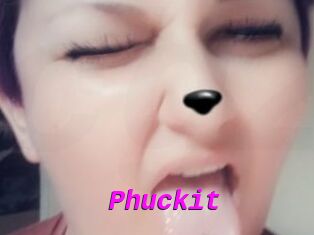 Phuckit