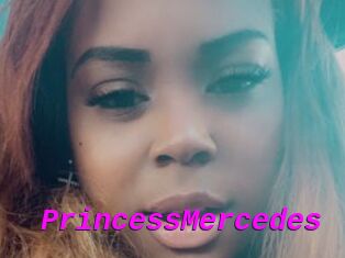 PrincessMercedes