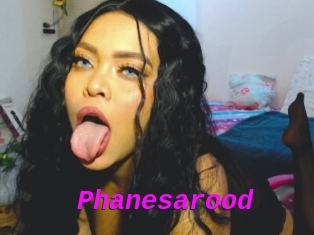 Phanesarood