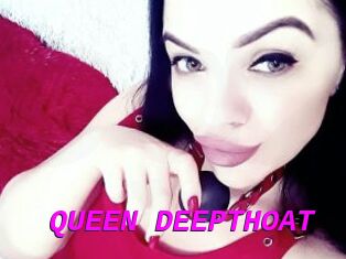 QUEEN_DEEPTHOAT