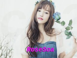 RoseSoa