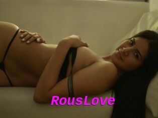 RousLove