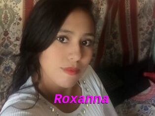 Roxanna