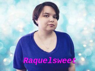 Raquelsweet