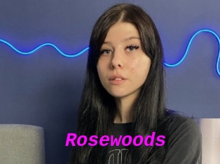 Rosewoods