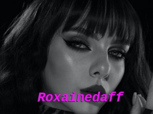 Roxainedaff