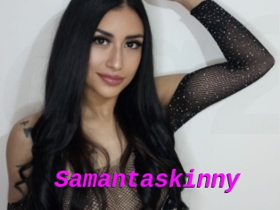 Samantaskinny