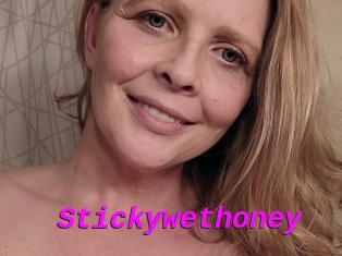 Stickywethoney