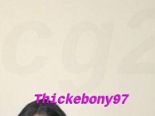 Thickebony97