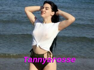 Tannyarosse