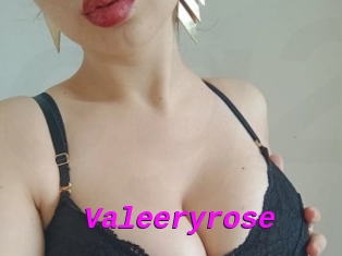 Valeeryrose