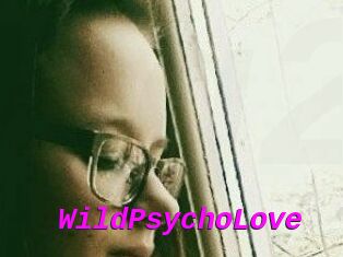 WildPsychoLove