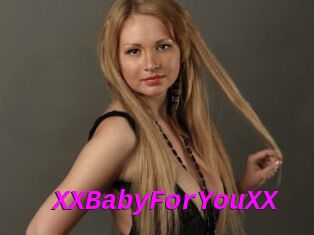 XXBabyForYouXX