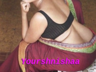 Yourshnishaa